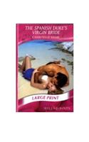 The Spanish Duke's Virgin Bride