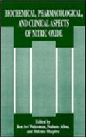 Biochemical, Pharmacological, and Clinical Aspects of Nitric Oxide