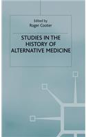 Studies in the History of Alternative Medicine