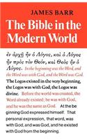 The Bible in the Modern World: (English)