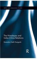 Himalayas and India-China Relations