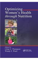 Optimizing Women's Health Through Nutrition