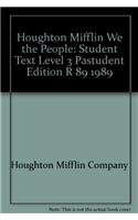 Houghton Mifflin We the People: Student Text Level 3 Pastudent Edition R 89 1989
