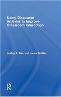 Using Discourse Analysis to Improve Classroom Interaction