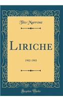 Liriche: 1902-1903 (Classic Reprint)