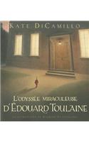 L' Odyssée Miraculeuse d'Édouard Toulaine