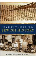 Eyewitness to Jewish History