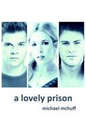 Lovely Prison: Book One of the Asulon Trilogy