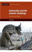 Rationality and the Genetic Challenge