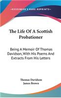 Life Of A Scottish Probationer