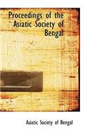 Proceedings of the Asiatic Society of Bengal