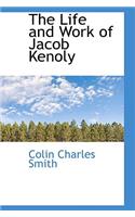 The Life and Work of Jacob Kenoly