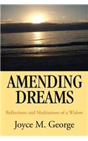 Amending Dreams: Reflections and Meditations of a Widow(English)