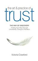 Art & Practice of Trust