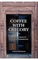 Coffee With Chicory