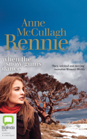 When the Snow Gums Dance