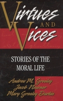 Virtues and Vices