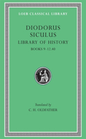 Library of History, Volume IV: Books 9–12.40(Loeb Classical Library)