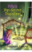 Tilly's Top-Secret Trapdoor