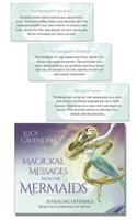 Magickal Messages from the Mermaids: Healing Offerings from the Elementals of Water