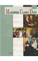 Masterwork Classics Duets, Level 4: A Graded Collection of Piano Duets by Master Composers