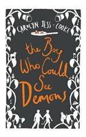 The Boy Who Could See Demons: (English)