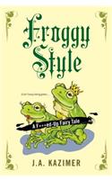 Froggy Style