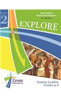 Explore Level 2 (Gr 4-6) Student Leaflet (Nt3)