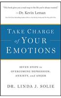 Take Charge of Your Emotions