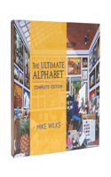 Ultimate Alphabet Complete Edition: Complete Edition