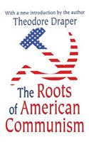 The Roots of American Communism