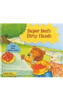 Super Ben's Dirty Hands