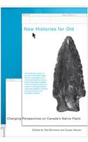 New Histories for Old