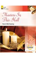 Masters in This Hall