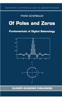 Of Poles and Zeros