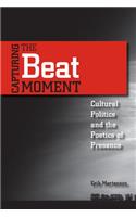 Capturing the Beat Moment