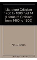 Literature Criticism 1400 to 1800