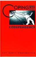 Coping with Codependency