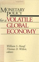 Monetary Policy for a Volatile Global Economy