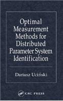 Optimal Measurement Methods for Distributed Parameter System Identification
