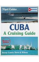Cuba: A Cruising Guide