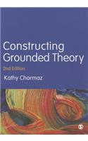 Constructing Grounded Theory: (Introducing Qualitative Methods Series)
