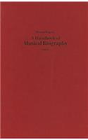 A Handbook of Musical Biography (1883)