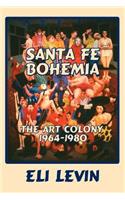 Santa Fe Bohemia (Softcover)