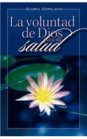 Voluntad de Dios Para Su Salud