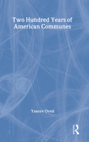 Two Hundred Years of American Communes