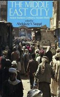 Middle East City: Ancient Traditions Confront a Modern World