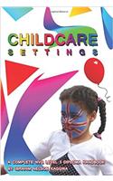 Childcare Settings
