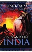 Kevin and I in India