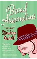 Broad Assumptions